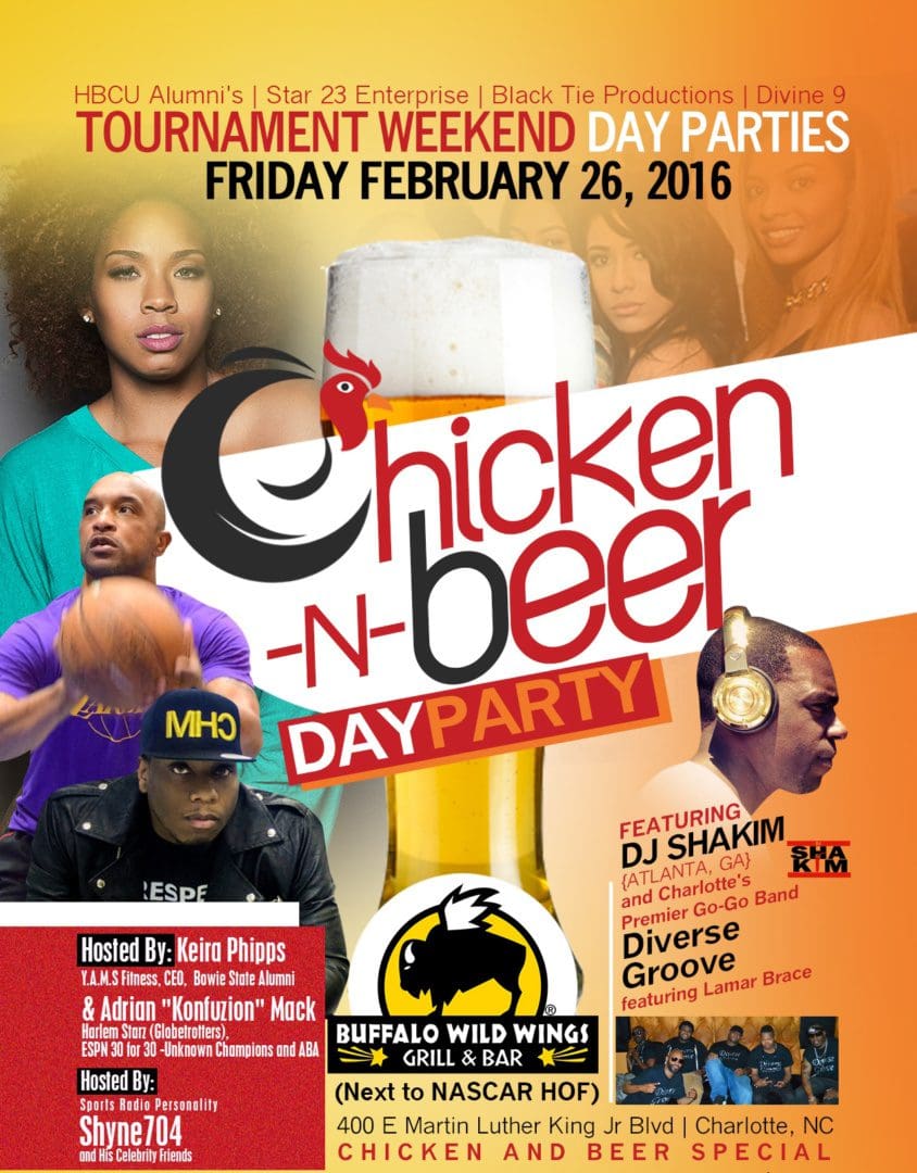 A poster for the chicken n beer day party.