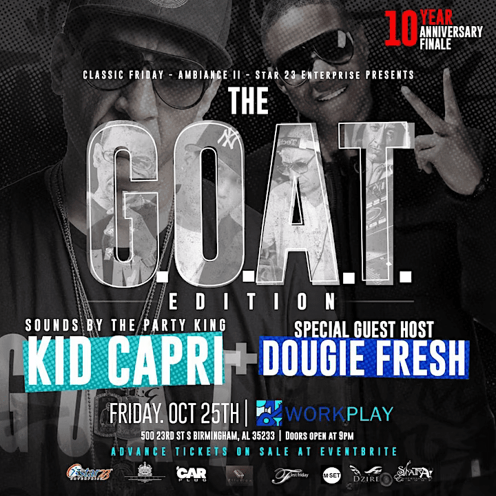 A poster for the goat edition featuring kid capri and dougie fresh.